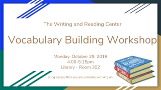 The Writing and Reading Center Vocabulary Building Workshop