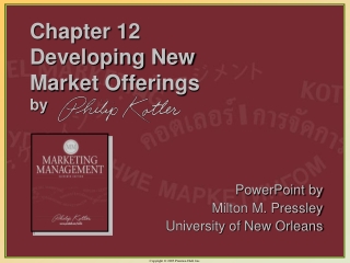 Chapter 12 Developing New  Market Offerings by