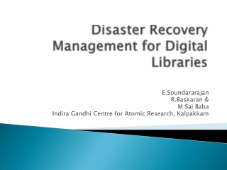 Disaster Recovery Management for Digital Libraries