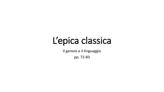 L’epica classica