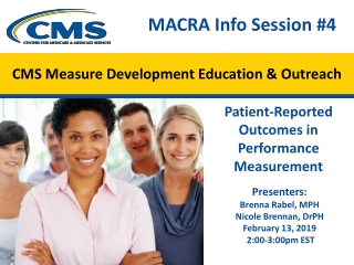 CMS Measure Development Education &amp; Outreach