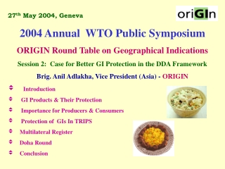 27 th  May 2004, Geneva              2004 Annual  WTO Public Symposium