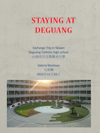 Staying at  Deguang