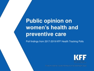 Public opinion on women’s health and preventive care