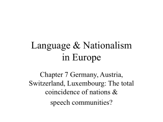 Language &amp; Nationalism  in Europe