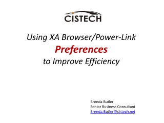 Using XA Browser/Power-Link  Preferences to Improve Efficiency