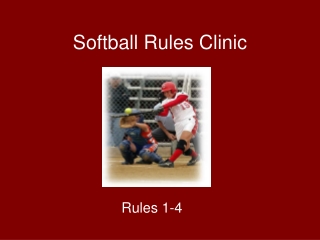 Softball Rules Clinic