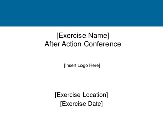 [Exercise Name] After Action Conference