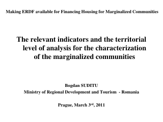 Making ERDF available for Financing Housing for Marginalized Communities