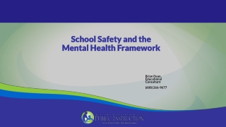 School Safety and the Mental Health Framework