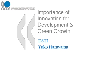 Importance of Innovation for Development &amp; Green Growth