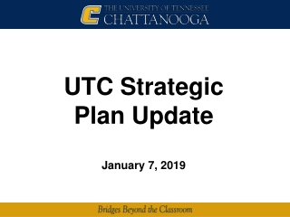 UTC Strategic  Plan Update January 7, 2019