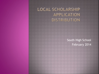 Local Scholarship Application  Distribution