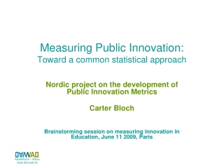 Measuring Public Innovation:  Toward a common statistical approach