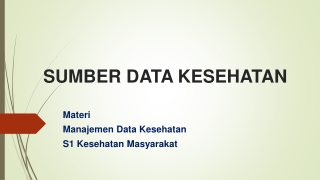 SUMBER  DATA KESEHATAN