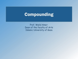 Compounding