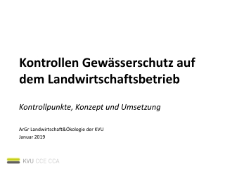 Kontrollen Gewässerschutz auf dem Landwirtschaftsbetrieb