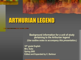 ARTHURIAN LEGEND