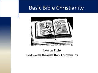 Basic Bible Christianity