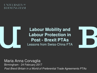 Labour Mobility and Labour Protection in  Post -  Brexit  PTAs Lessons from Swiss-China FTA