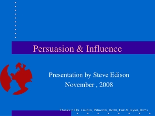 Persuasion &amp; Influence