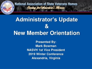 Administrator’s Update &amp; New Member Orientation