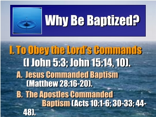 Why Be Baptized?