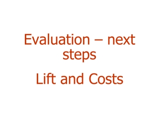 Evaluation – next steps