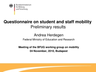 Questionnaire on student and staff mobility  Preliminary results