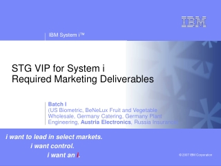 STG VIP for System i        Required Marketing Deliverables