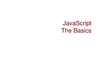 JavaScript The Basics