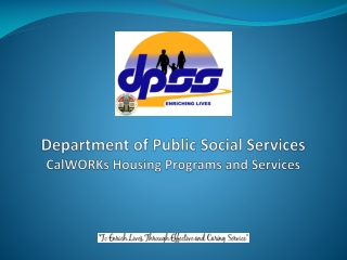 Department of Public Social Services CalWORKs  Housing Programs and Services