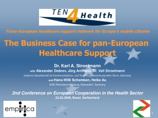 Trans-European healthcare support network for Europe’s mobile citizens