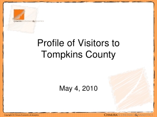 Profile of Visitors to  Tompkins County