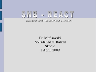Eli Mufisovski  SNB-REACT Balkan Skopje 1 April  2009