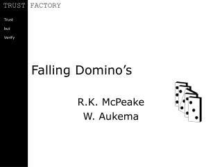 Falling Domino’s