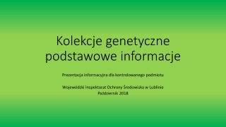 Kolekcje genetyczne  podstawowe informacje