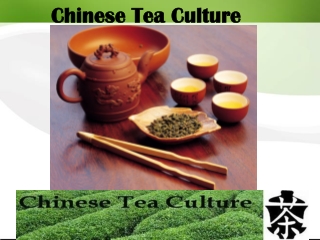 Chinese Tea Culture