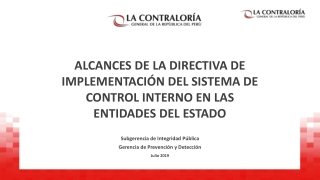 Subgerencia de Integridad Pública Gerencia de Prevención y Detección Julio 2019