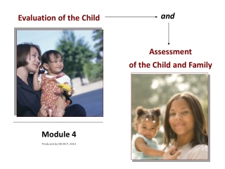 Evaluation of the Child