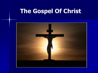 The Gospel Of Christ