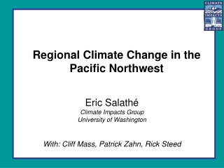 Regional Climate Change in the Pacific Northwest