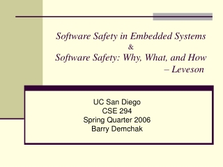 UC San Diego CSE 294 Spring Quarter 2006 Barry Demchak