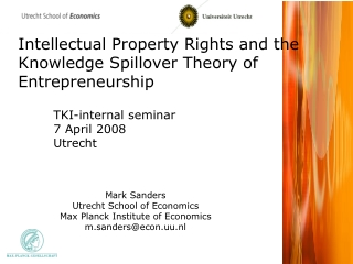 Intellectual Property Rights and the Knowledge Spillover Theory of Entrepreneurship