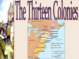 The Thirteen Colonies