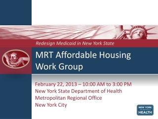 MRT Affordable Housing  Work Group