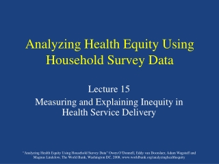 Analyzing Health Equity Using Household Survey Data