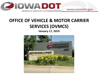 OFFICE OF VEHICLE &amp; MOTOR CARRIER SERVICES (OVMCS) January 17, 2019