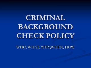 CRIMINAL BACKGROUND CHECK POLICY