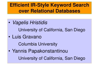 Efficient IR-Style Keyword Search over Relational Databases